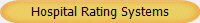 Hospital Rating Systems