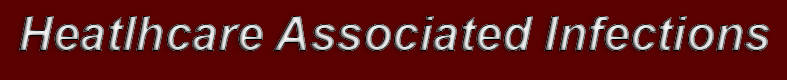 Healthcare Associated Infections & Research Integrity