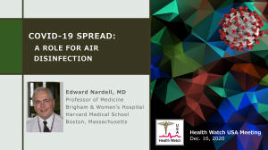 Dr. Edward Nardell, Harvard Medical School - A role for air disinfection.